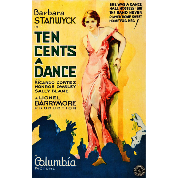 TEN CENTS A DANCE (1931)